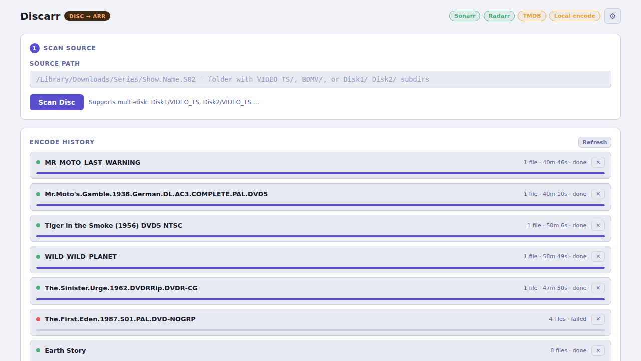 Discarr: main UI showing scan source and encode history